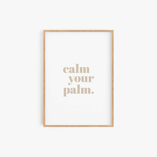 Calm your Palm Print