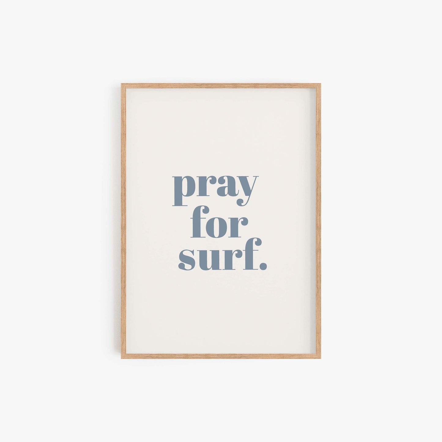 Pray for Surf Print