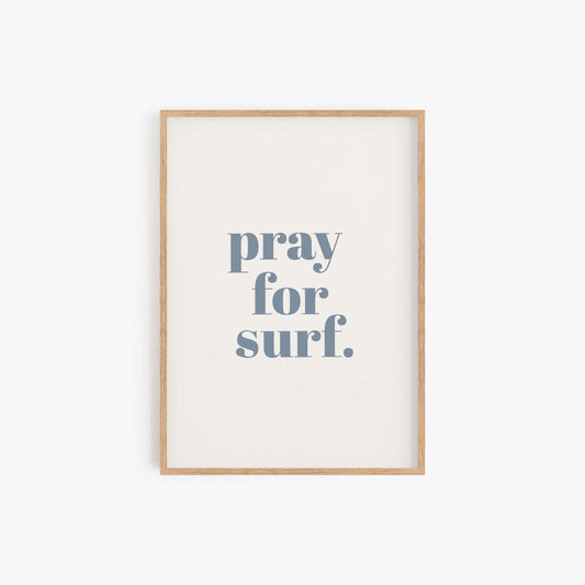 Pray for Surf Print