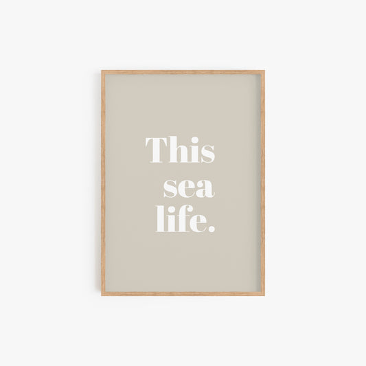 This Sea Life Tan